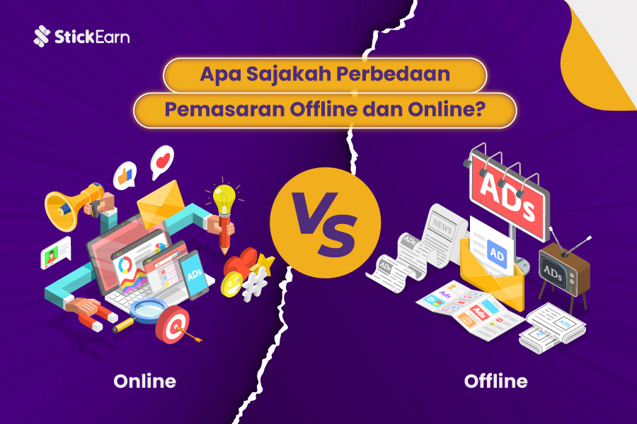 Inilah Perbedaan Pemasaran Offline dan Online | StickEarn