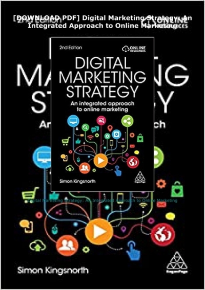 âš¡[DOWNLOAD PDF]â­� Digital Marketing Strategy: An Integrated Approach to